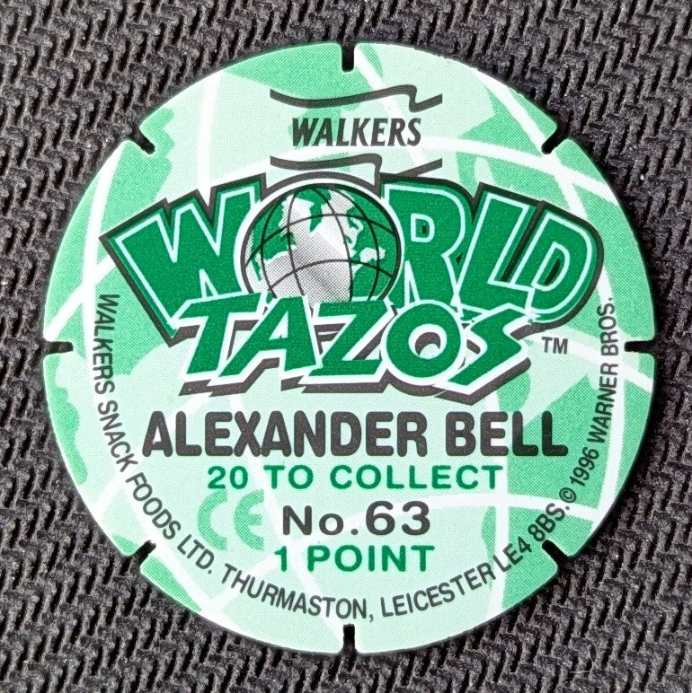 #63 - Alexander Bell > World Tazos > Walkers > Looney Tunes