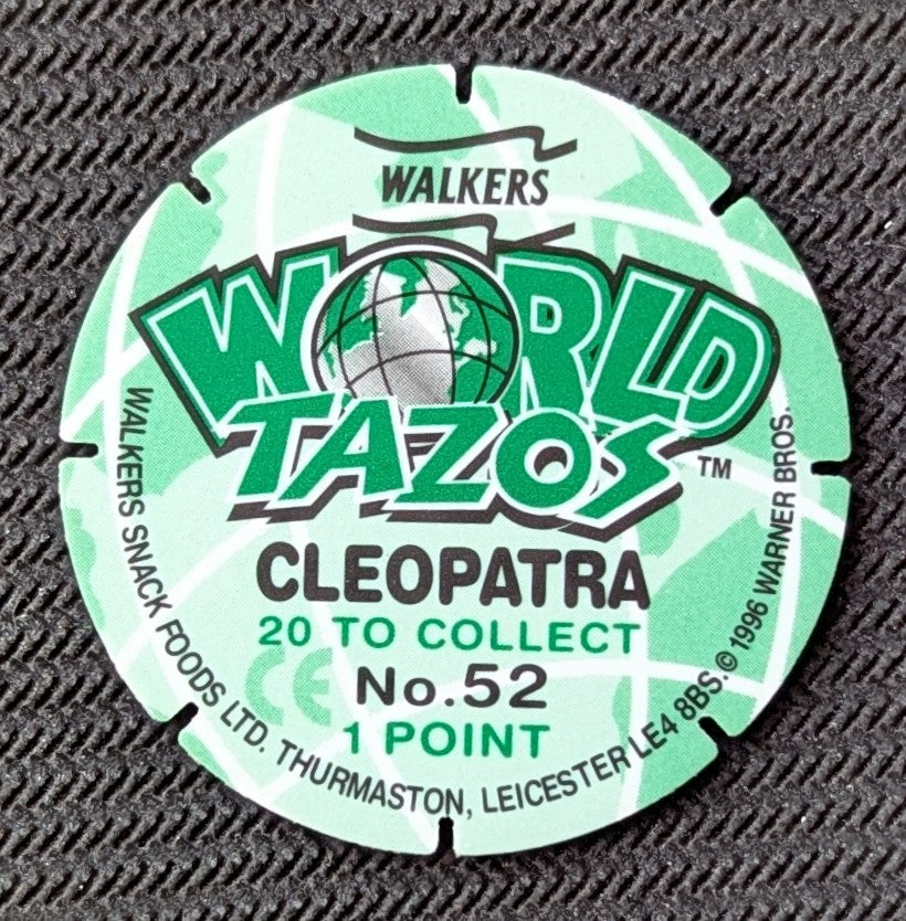 #52 - Cleopatra > World Tazos > Walkers > Looney Tunes