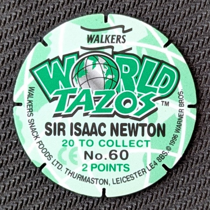 #60 - Sir Isaac Newton > World Tazos > Walkers > Looney Tunes