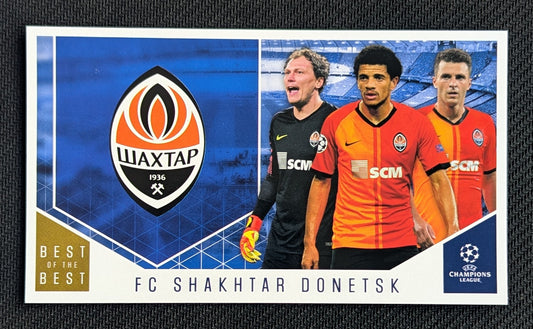 #110 - FC Shakhtah Donetsk - UCL Best Of The Best