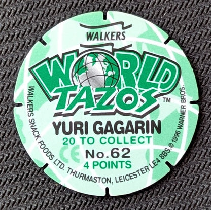 #62 - Yuri Gagarin > World Tazos > Walkers > Looney Tunes