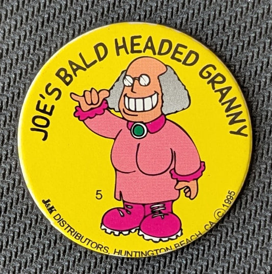 #5 - J&K K-Hitters > Big Joe Surf City > Joe's Bald Headed Granny