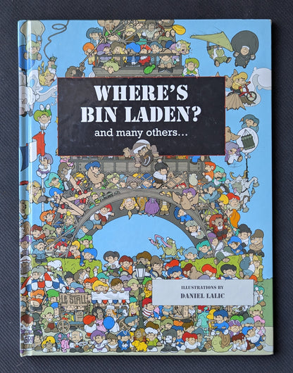 Where's Bin Laden?: And Many Others - Hardcover