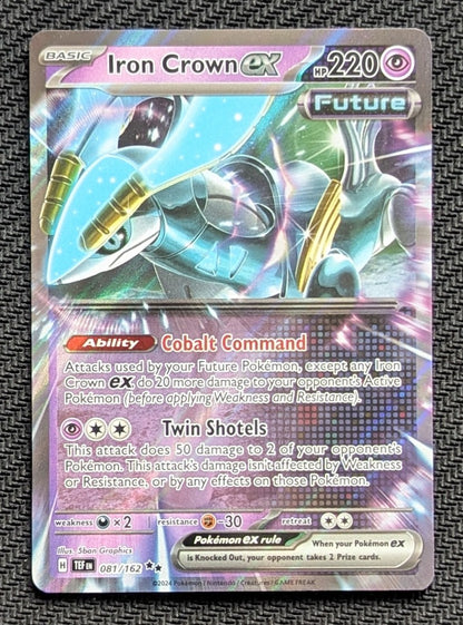 Iron Crown ex - 081/162
Holo
Double Rare - Unlimited