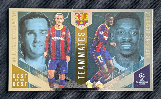 #142 - Antoine Griezmann & Ousmane Dembele - Barcelona - UCL Best Of The Best - Team Mates